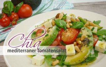 Chia mediterraner Tomatensalat