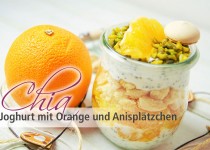 Chia Joghurt mit Orange und Anisplätzchen